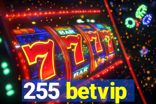 255 betvip